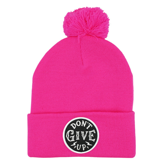 Don't give up neon pink pom pom beanie